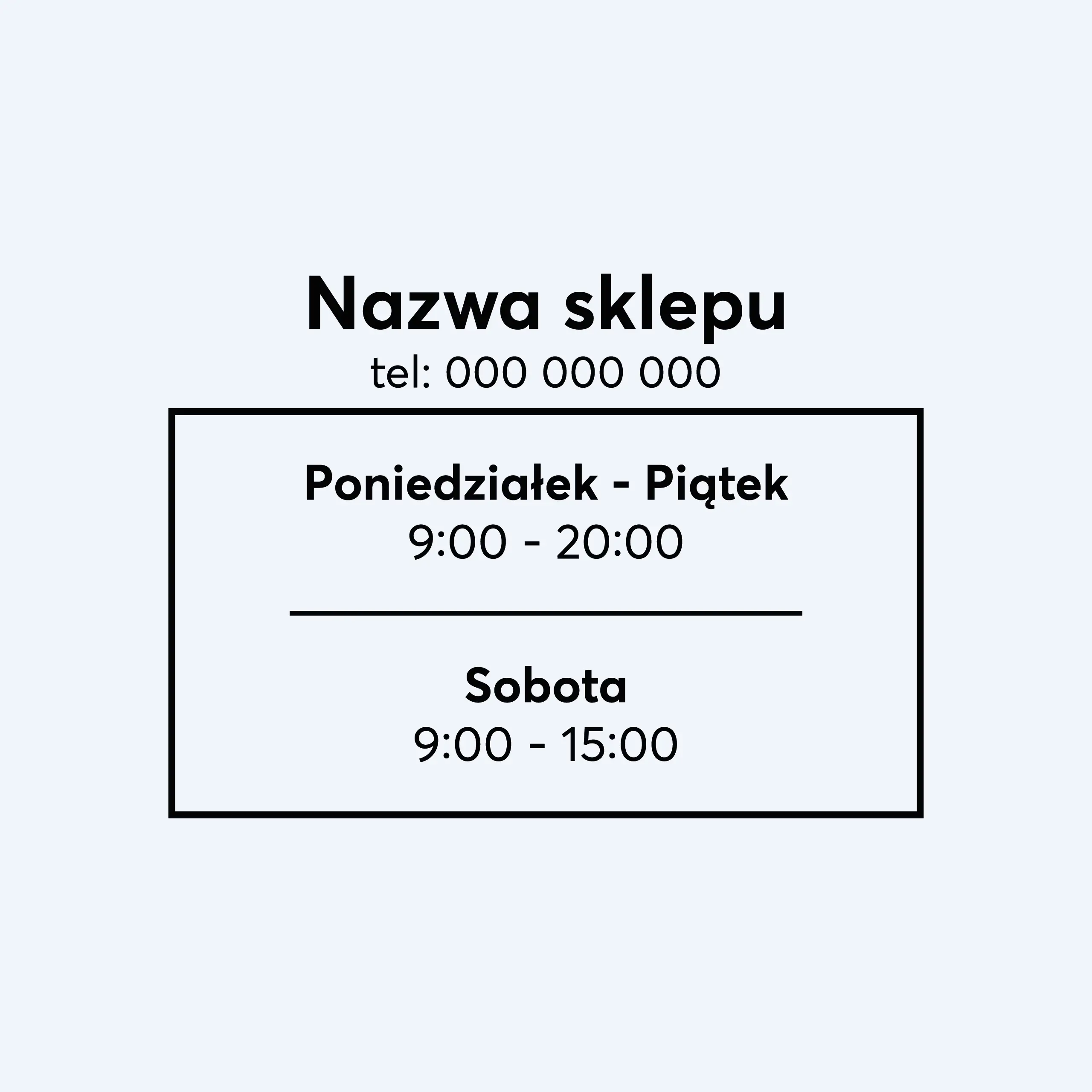 Naklejka godziny otwarcia - W12