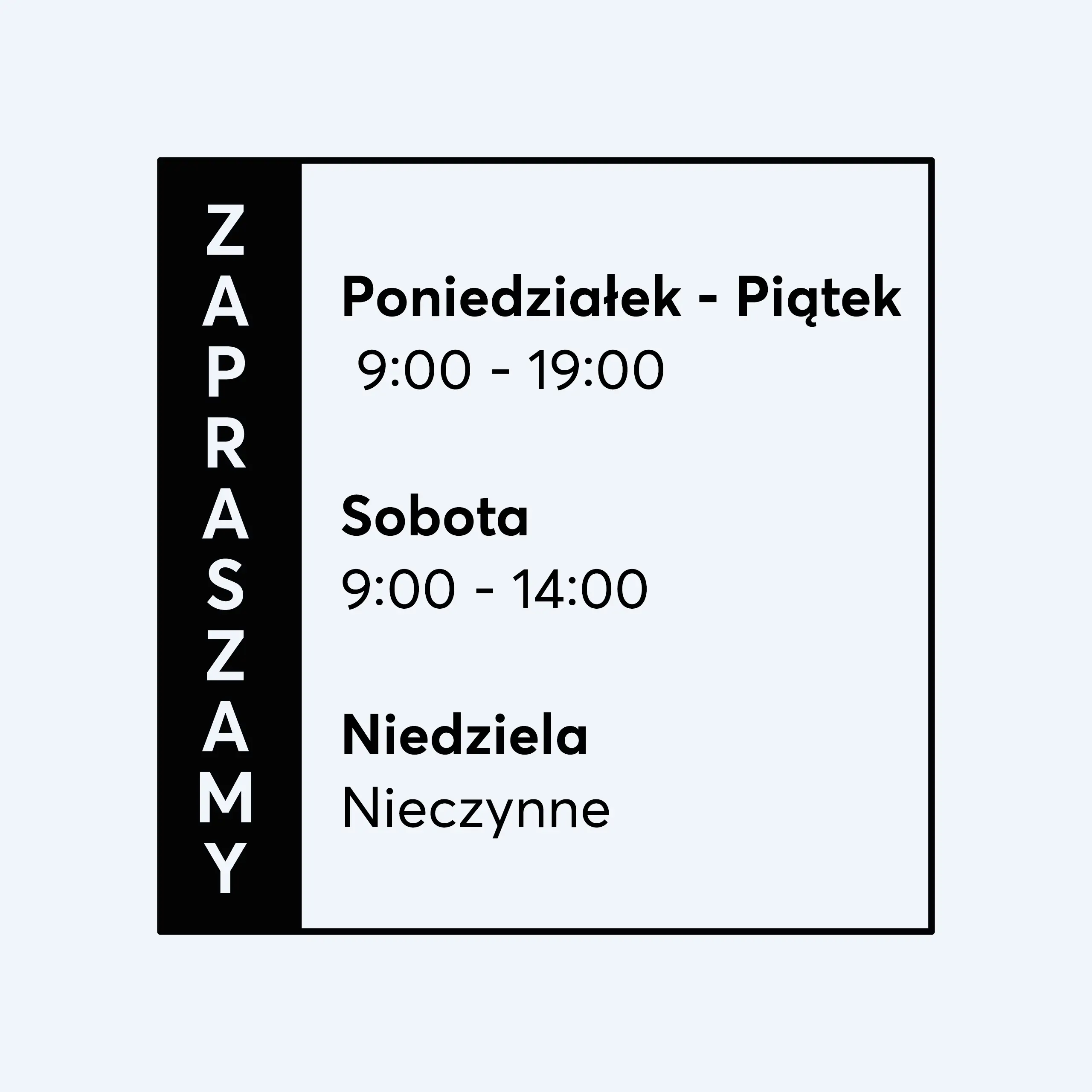 Naklejka godziny otwarcia - W13