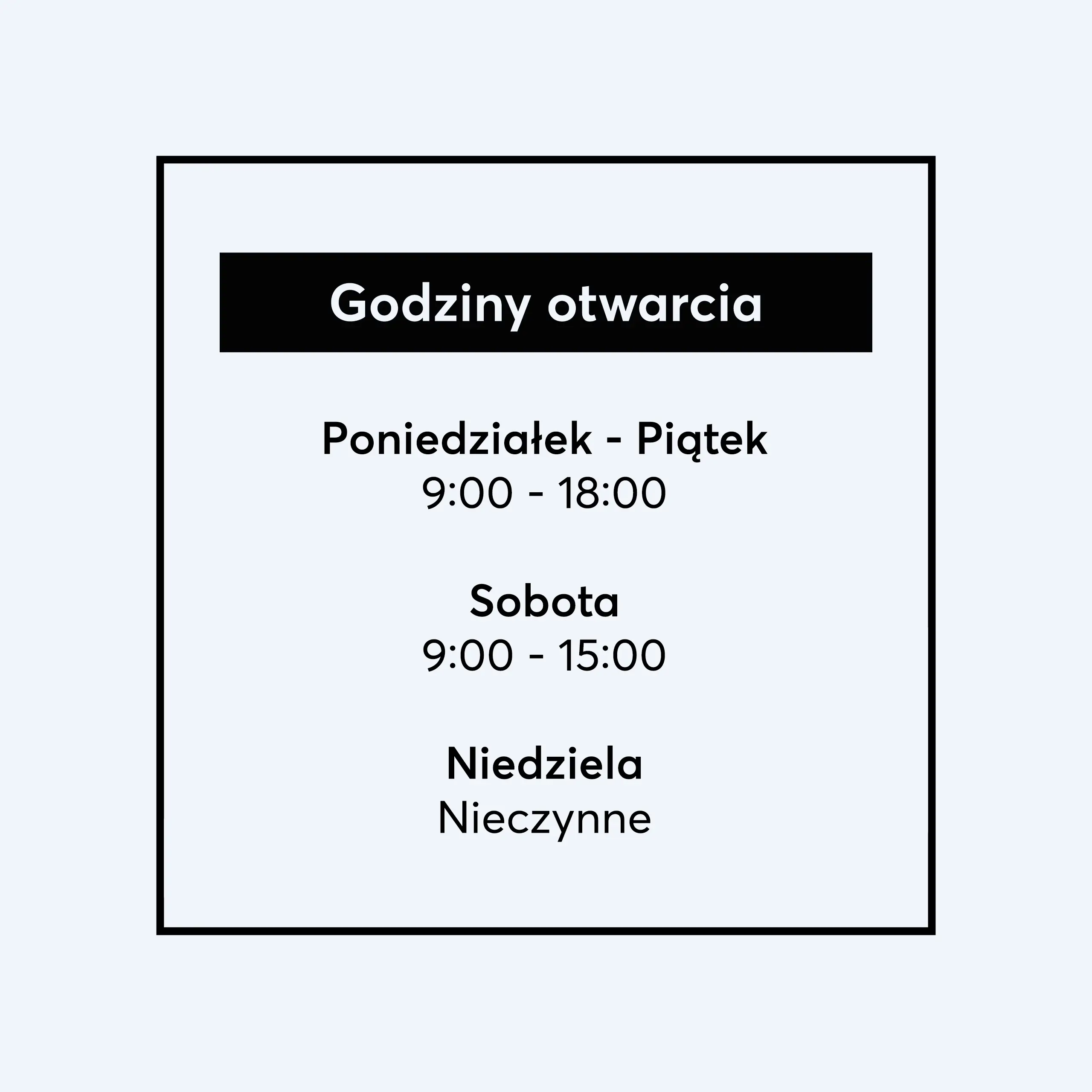 Naklejka godziny otwarcia - W20