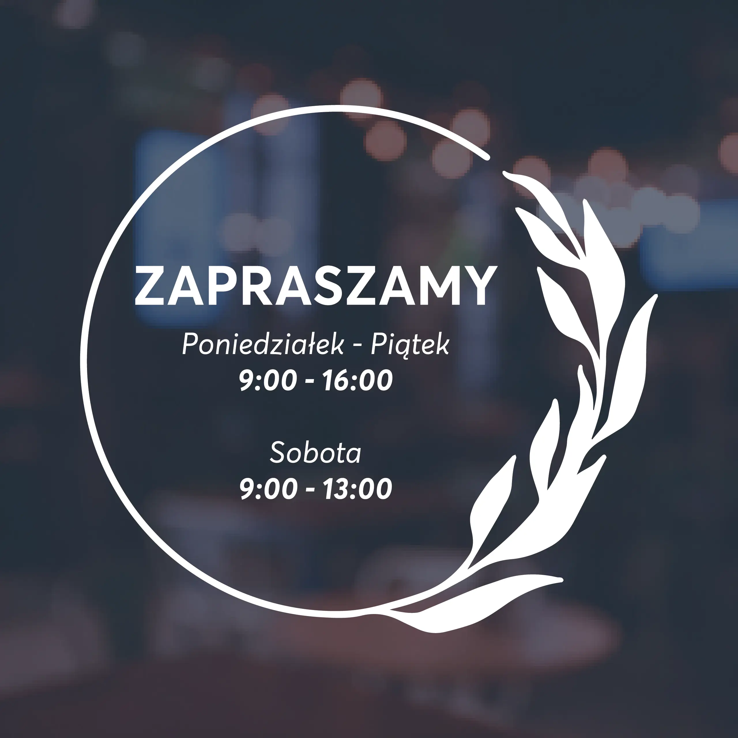 Naklejka godziny otwarcia - W45